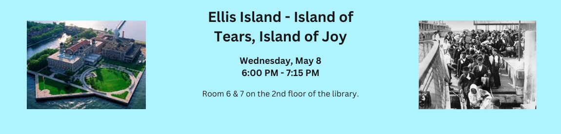 Ellis Island – Island of Tears, Island of Joy