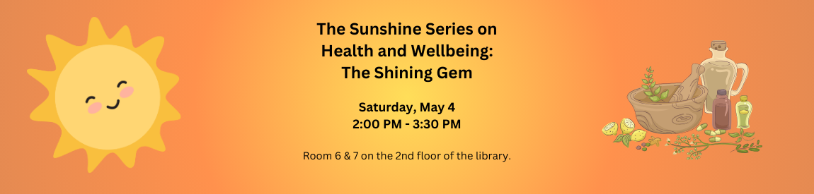 The Sunshine Series on Health and Wellbeing: The Shining Gem